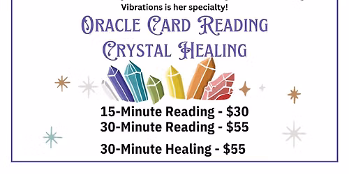 Oracle Readings & Crystal Healing with Nakita