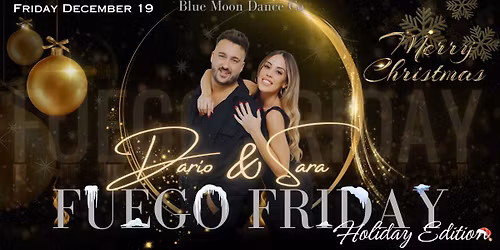 FUEGO FRIDAY \u2014 HOLIDAY SPECIAL EDITION \ud83c\udf84\ud83d\udd25