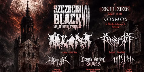 BLACK METAL NIGHT FESTIVAL VOL. VII SZCZECIN