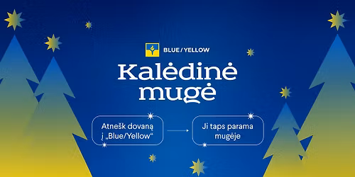 \u201eBlue\/Yellow\u201c Kal\u0117din\u0117 mug\u0117 I Ne\u0161k dovanas ir prisid\u0117k