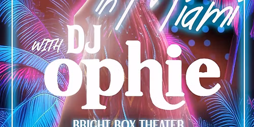 Midnight in Miami: Bright Box NYE