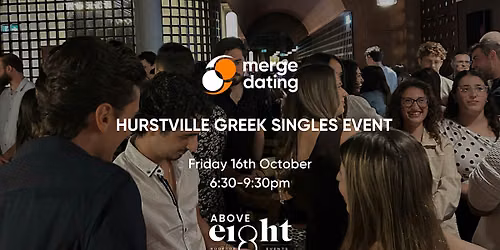 Hurstville | Greek Singles Event | Above 8 Rooftop Bar | 16th October