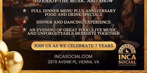 Inca Social 7-Year Anniversary Celebration #ViennaVA