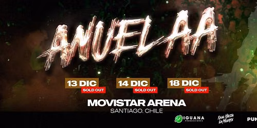 ANUEL AA | MOVISTAR ARENA | 18 DE DICIEMBRE