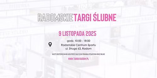 RADOMSKIE TARGI \u015aLUBNE 2025