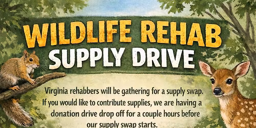Wildlife Rehab Supply Drive