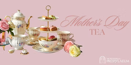 Mother's Day Tea