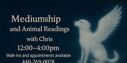 Mediumship and Animal Readings with Chris