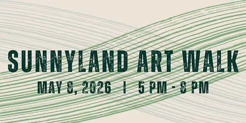 Sunnyland Art Walk