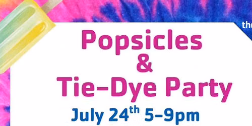 Popsicles & Tie-Dye Parent\u2019s Night OUT!