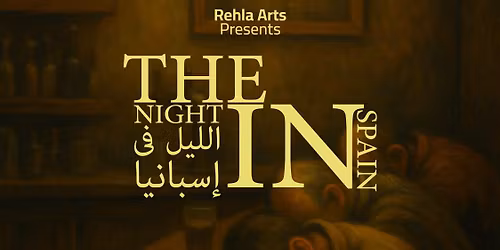 \u0639\u0631\u0636 \u0645\u0633\u0631\u062d\u064a " \u0627\u0644\u0644\u064a\u0644 \u0641\u0649 \u0627\u0633\u0628\u0627\u0646\u064a\u0627 " \u0641\u0649 \u0645\u0643\u062a\u0628\u0629 \u0645\u0635\u0631 \u0627\u0644\u062c\u062f\u064a\u062f\u0629