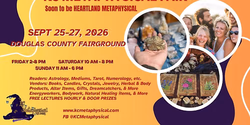 KC Metaphysical - Lawrence Fall 2026 (soon Heartland Metaphysical) 