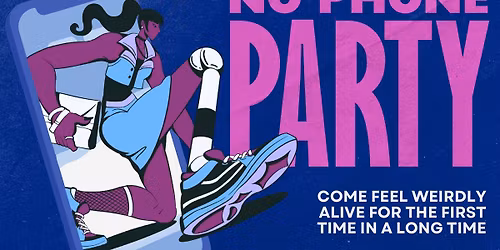 No Phone Party