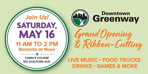 Downtown Greenway Grand Opening & Ribbon-Cutting