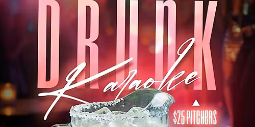 R&B QUIET STORM PRESENTS: DRUNK KARAOKE