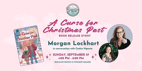 A Curse for Christmas Past by Morgan Lockhart release event