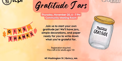 The Cranium: Gratitude Jars [NO REGISTRATION REQUIRED]