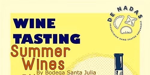 Wine Tasting: Summer Wines by Bodega Santa Julia