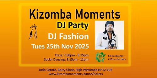 KIZOMBA MOMENTS DJ PARTY - WITH DJ FASHION