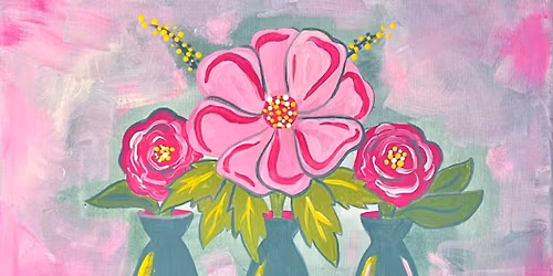 Paint Party in studio- Spring Florals