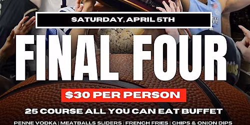 FINAL FOUR MARCH MADNESS WATCH PARTY