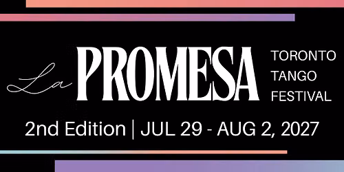 La Promesa Tango Festival 2027