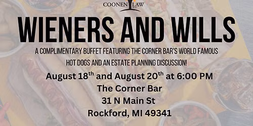 Wieners and Wills - TWO DATES!