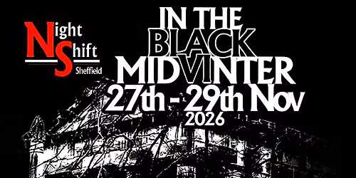 In the Black MidVInter Festival (27-29th Nov 2026) (yes that's Midwinter)