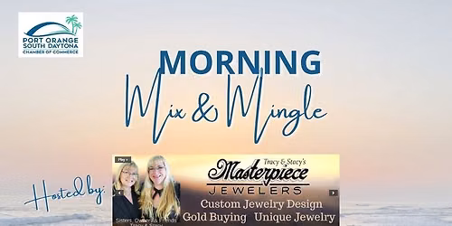 Morning Mix & Mingle - Masterpiece Jewelers