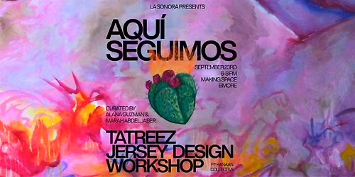 Aqu\u00ed Seguimos Tatreez Jersey Design Workshop