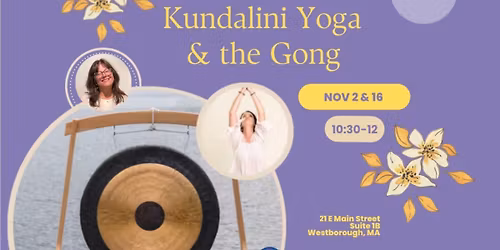 Kundalini Yoga & Gong: Awaken, Align & Restore