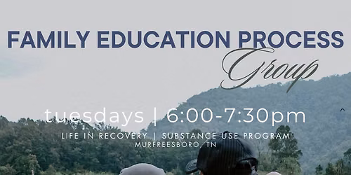 Family Education Process Group