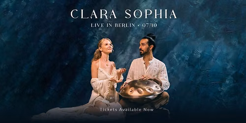 Clara Sophia \u2022 Berlin \u2022 07\/10