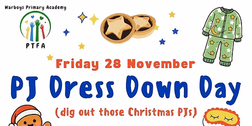 PJ Dress Down Day, 28 Nov