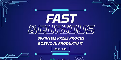 Cytiva: Fast & Curious \u2013 sprintem przez proces rozwoju produktu IT