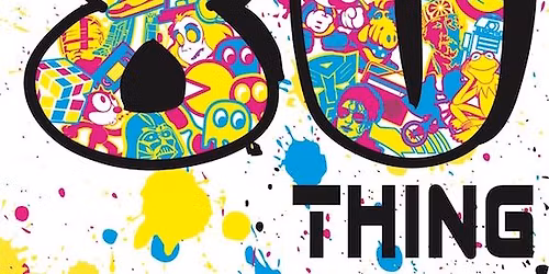 Say 80Thing at Tin Barn