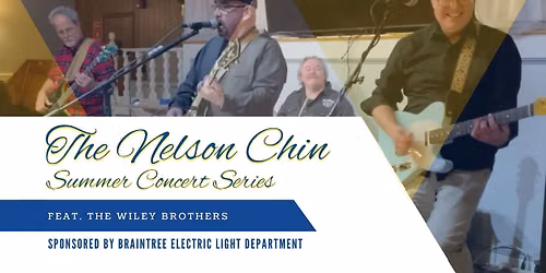 The Wiley Brothers \u2014Nelson Chin Sunset Concert Series