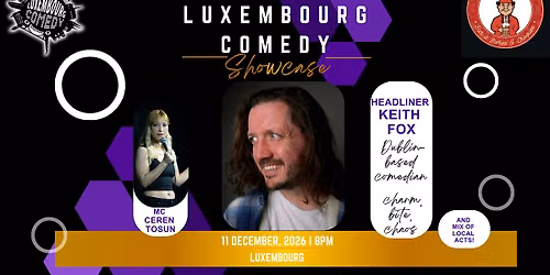 Luxembourg Comedy Showcase in English - Keith Fox (IRL)