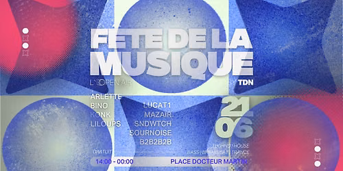 F\u00eate de la Musique 2026 - L'OPEN AIR by TDN