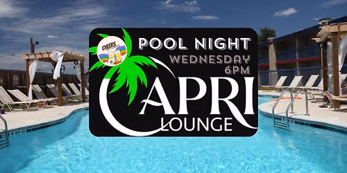 Pool Night @ Capri Lounge