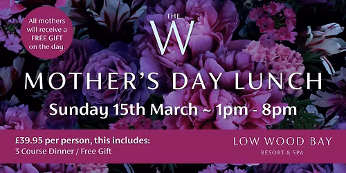 The W Mother's Day Lunch 