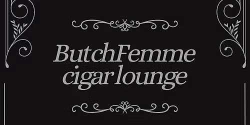 Butch-Femme Cigar Lounge