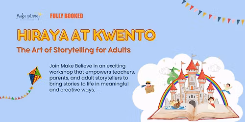 Hiraya at Kwento: The Art of Storytelling for Adults