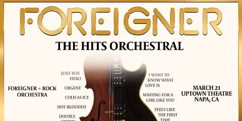 Detroit Symphony Orchestra - Feels Like the First Time - The Music of Foreigner at Max M. and Marjorie S. Fisher Music Center - Orchestra Hall