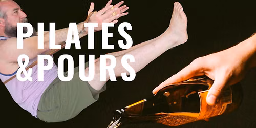 Pilates and Pours