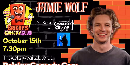 Jamie Wolf @ Bricky's Comedy Club