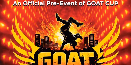 GOAT BATTLE (an official pre event of GOAT CUP)