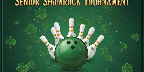 Senior Shamrock Bowling Tournament