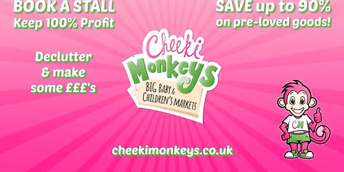 Cheeki Monkeys BIG Baby & Children\u2019s Market Gateshead Borough East