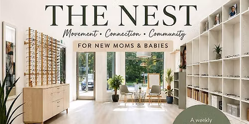 The Nest | Tea, Movement & Community for New Moms in Kanata & Stittsville